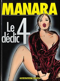 Couverture du livre Le Déclic - Milo Manara