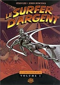  Stan Lee - John Buscema - Le Surfer d'argent