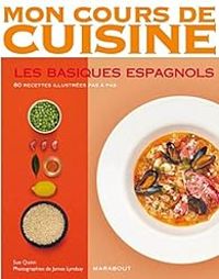  Marabout - Mon cours de cuisine : Les basiques espagnols