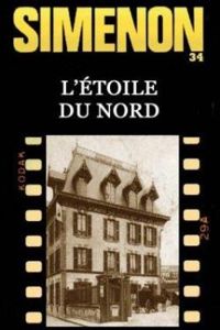 Georges Simenon - L'étoile du nord