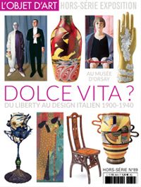  Lobjet Dart - Myriam Escard Bugat - Cecilia Braschi - Carole Philippon - L'objet d'art - HS, n°89 : Dolce Vita ?