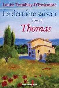 Couverture du livre Thomas - Louise Tremblay Dessiambre