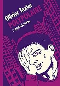 Couverture du livre Polypolaire - Olivier Texier