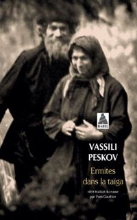 Couverture du livre Ermites Dans La Taiga Bab N.158 - Vassili Peskov