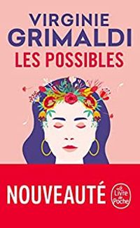 Couverture du livre Les possibles - Virginie Grimaldi