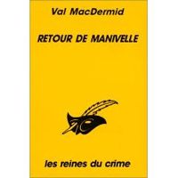 Val Mcdermid - Retour de manivelle