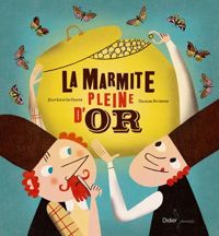 Couverture du livre La marmite pleine d'or - Jean Louis Le Craver