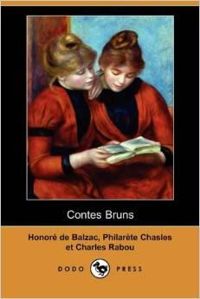 Couverture du livre Contes bruns - Philarete Chasles - Honore De Balzac - Charles Rabou