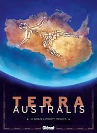 Couverture du livre Terra Australis - Philippe Nicloux - Laurent Frederic Bollee