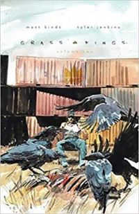 Couverture du livre Grass Kings - Matt Kindt - Tyler Jenkins