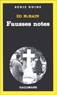 Couverture du livre Fausses notes - Ed Mcbain