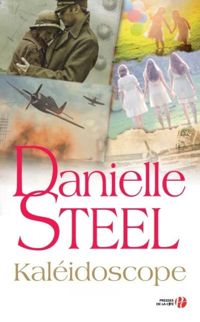 Couverture du livre Kaléidoscope - Danielle Steel