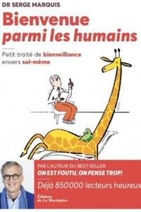 Serge Marquis - Bienvenue parmi les humains