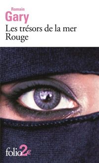 Couverture du livre Les trésors de la mer Rouge - Romain Gary