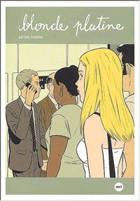 Adrian Tomine - Blonde platine