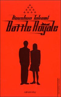 Couverture du livre Battle Royale - Koshun Takami