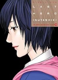 Hiroya Oku - Last Hero Inuyashiki