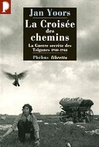 Couverture du livre La Croisée des chemins  - Jan Yoors