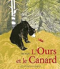 May Angeli - L'ours et le canard