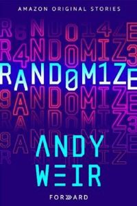 Andy Weir - Randomize