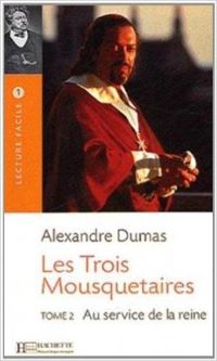 Alexandre Dumas - Au service de la Reine