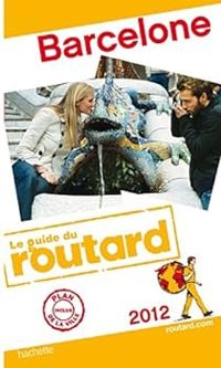 Couverture du livre Guide du routard Barcelone 2012 - Guide Du Routard