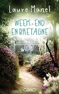 Laure Manel - Week-end en Bretagne