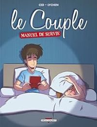 Couverture du livre Le couple : Manuel de survie - Ced 