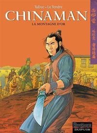 Couverture du livre Chinaman - Serge Le Tendre - Olivier Taduc