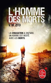 V.m. Zito - L'Homme des morts