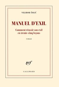 Couverture du livre Manuel d'exil - Velibor Colic