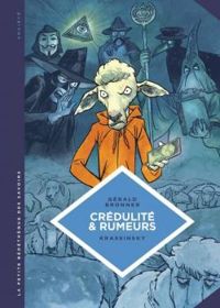 Couverture du livre Crédulité et rumeurs - Gerald Bronner