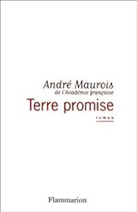 Couverture du livre Terre promise - Andre Maurois