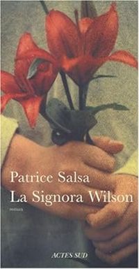 Patrice Salsa - La Signora Wilson