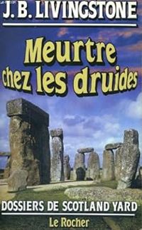 Christian Jacq - Meurtre chez les druides