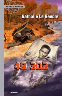 Couverture du livre 49 302 - Nathalie Le Gendre