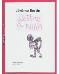 Jerome Bertin - Lettre à Nina