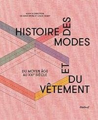 Denis Bruna - Histoire des modes et du vêtement