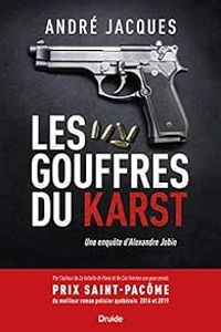 Andre Jacques Ii - Les gouffres du Karst