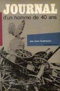Jean Guehenno - Journal d'un homme de quarante ans