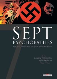 Couverture du livre 7 Psychopathes - Fabien Vehlmann - Sean Phillips