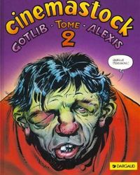 Couverture du livre Rubrique à brac : Cinémastock - Alexis  - Gotlib 