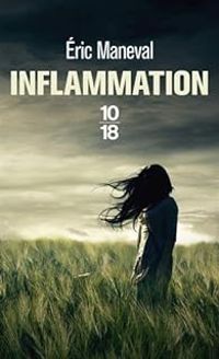 Eric Maneval - Inflammation