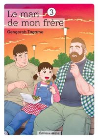 Couverture du livre Le mari de mon frère - tome 3  - Gengoroh Tagame