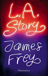 James Frey - LA Story