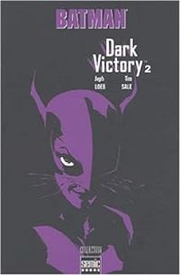 Couverture du livre Batman : Dark Victory - Jeph Loeb