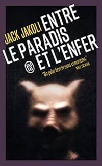 Couverture du livre Entre le paradis et l'enfer : La catabase - Jack Jakoli