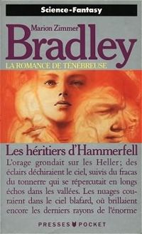 Marion Zimmer Bradley - Les héritiers d'Hammerfell