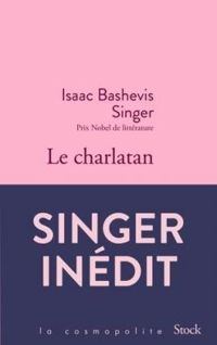 Couverture du livre Le charlatan - Isaac Bashevis Singer