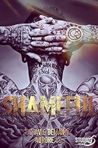 Couverture du livre Shameful - Octavie Demanne - Aurore Lc